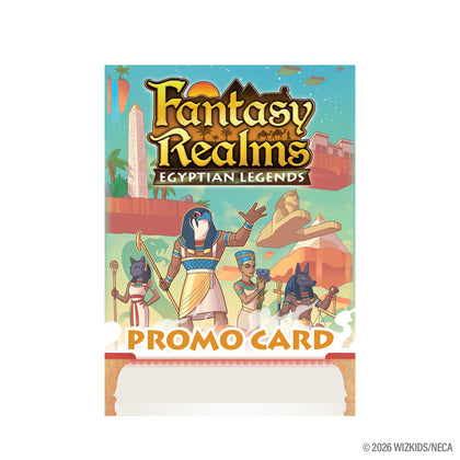 PRE-ORDER - Fantasy Realms: Egyptian Legends - Promo Card - 1